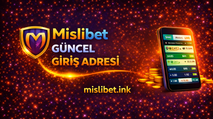 Mislibet giriş linki